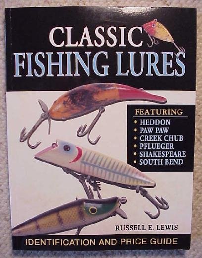 Heddon Plastic Lures: Identification & Price Guide by Russell E. Lewis